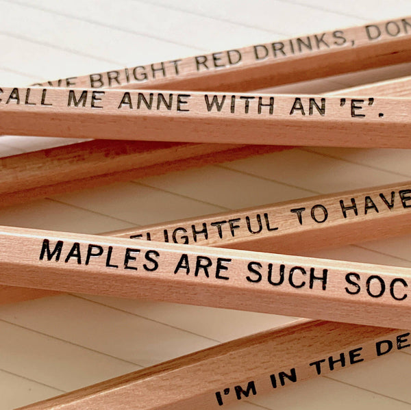 Anne of Green Gables Quote Pencils